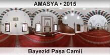 AMASYA Bayezid Paşa Camii