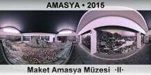 AMASYA Maket Amasya Mzesi  II