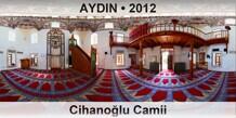 AYDIN Cihanoğlu Camii