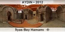 AYDIN lyas Bey Hamam  II