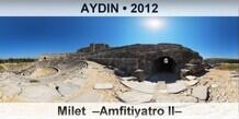 AYDIN Milet  –Amfitiyatro II–