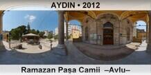 AYDIN Ramazan Paşa Camii  –Avlu–
