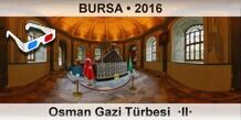 BURSA Osman Gazi Trbesi  II