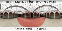 HOLLANDA • EİNDHOVEN Fatih Camii  –İç avlu–