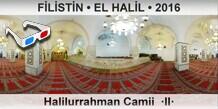 FİLİSTİN • EL HALİL Halilurrahman Camii  ·II·
