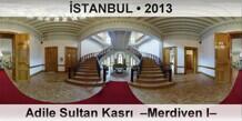STANBUL Adile Sultan Kasr  Merdiven I