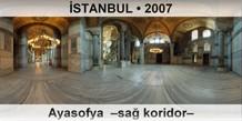 İSTANBUL Ayasofya  –Sağ koridor–