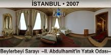 İSTANBUL Beylerbeyi Sarayı  –II. Abdulhamit'in Yatak Odası–