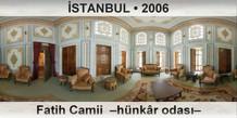 İSTANBUL Fatih Camii  –Hünkâr odası–