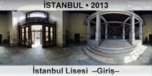 İSTANBUL İstanbul Lisesi  –Giriş–