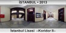 İSTANBUL İstanbul Lisesi  –Koridor II–