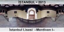 İSTANBUL İstanbul Lisesi  –Merdiven I–