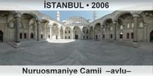 İSTANBUL Nuruosmaniye Camii  –Avlu–