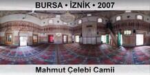 BURSA • İZNİK Mahmut Çelebi Camii