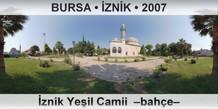 BURSA  ZNK znik Yeil Camii  Bahe