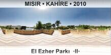 MISIR  KAHRE El Ezher Park  II