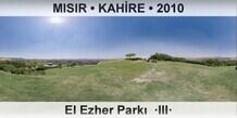 MISIR  KAHRE El Ezher Park  III