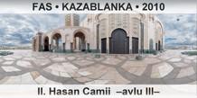 FAS • KAZABLANKA II. Hasan Camii  –Avlu III–