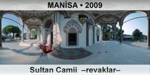 MANİSA Sultan Camii  –Revaklar–
