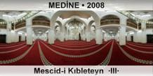 MEDİNE Mescid-i Kıbleteyn  ·III·