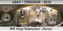 UZAY • YÖRÜNGE ISS Uzay İstasyonu –Zarya Modülü–