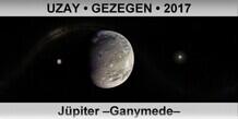UZAY • GEZEGEN Jüpiter –Ganymede–