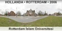 HOLLANDA • ROTTERDAM Rotterdam İslam Üniversitesi