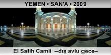 YEMEN • SAN'A El Salih Camii  –Dış avlu gece–