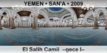 YEMEN • SAN'A El Salih Camii  –Gece I–