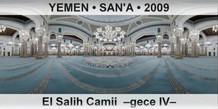 YEMEN • SAN'A El Salih Camii  –Gece IV–