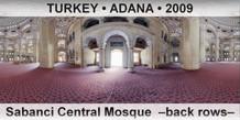 TURKEY • ADANA Sabanci Central Mosque  –Back rows–