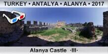 TURKEY • ANTALYA • ALANYA Alanya Castle  ·III·