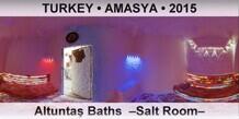 TURKEY • AMASYA Altuntaş Baths  –Salt Room–