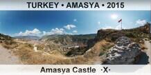 TURKEY • AMASYA Amasya Castle  ·X·