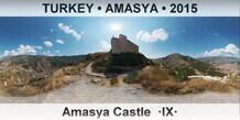 TURKEY • AMASYA Amasya Castle  ·IX·
