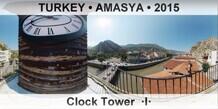 TURKEY • AMASYA Clock Tower  ·I·