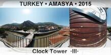 TURKEY • AMASYA Clock Tower  ·III·