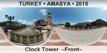 TURKEY • AMASYA Clock Tower  –Front–