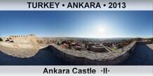 TURKEY • ANKARA Ankara Castle  ·II·