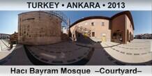 TURKEY â€¢ ANKARA HacÄ± Bayram Mosque  â€“Courtyardâ€“