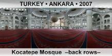 TURKEY • ANKARA Kocatepe Mosque  –Back rows–