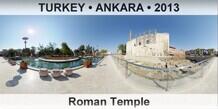 TURKEY â€¢ ANKARA Roman Temple