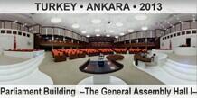 TURKEY â€¢ ANKARA Parliament Building  â€“The General Assembly Hall Iâ€“