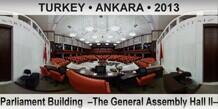 TURKEY â€¢ ANKARA Parliament Building  â€“The General Assembly Hall IIâ€“