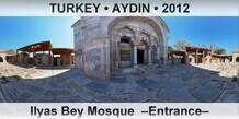 TURKEY â€¢ AYDIN Ilyas Bey Mosque  â€“Entranceâ€“