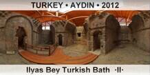 TURKEY • AYDIN Ilyas Bey Turkish Bath  ·II·