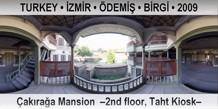 TURKEY • İZMİR • ÖDEMİŞ • BİRGİ Çakırağa Mansion  –2nd floor, Taht Kiosk–