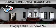 BOSNIA-HERZEGOVINA â€¢ BLAGAJ Blagaj Tekke  â€“Rooms Vâ€“
