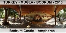 TURKEY • MUĞLA • BODRUM Bodrum Castle  –Amphoras–