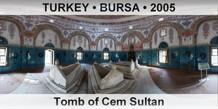 TURKEY • BURSA Tomb of Cem Sultan